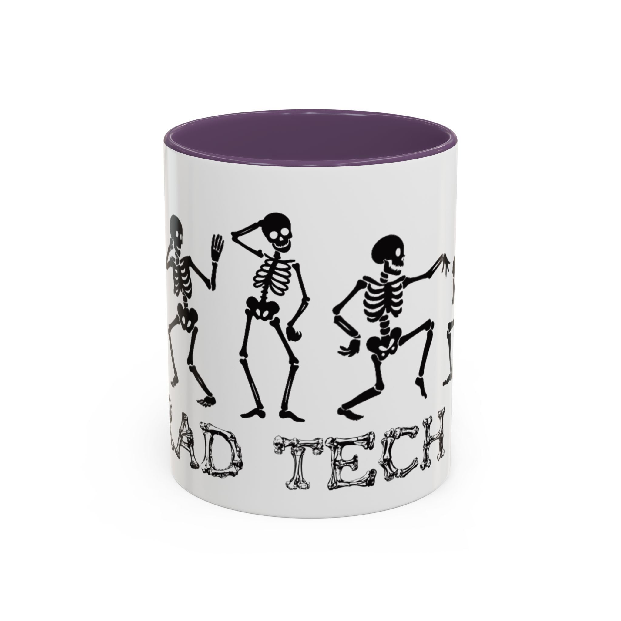 RAD TO THE BONE Coffee Mug – Rad tech Gift (11/15oz)
