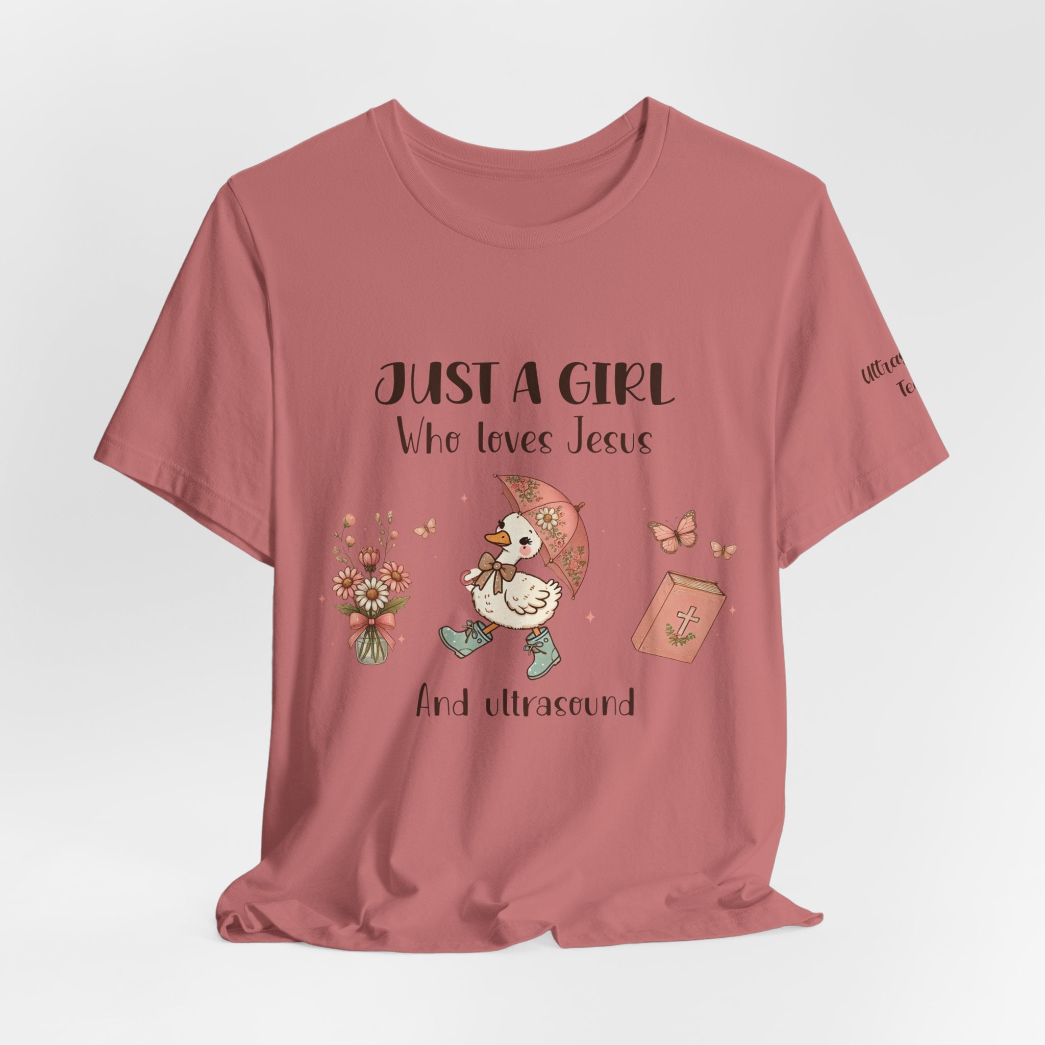 "Just a Girl Who Loves Jesus and Ultrasound" Cute Faith and Ultrasound Tech Tee