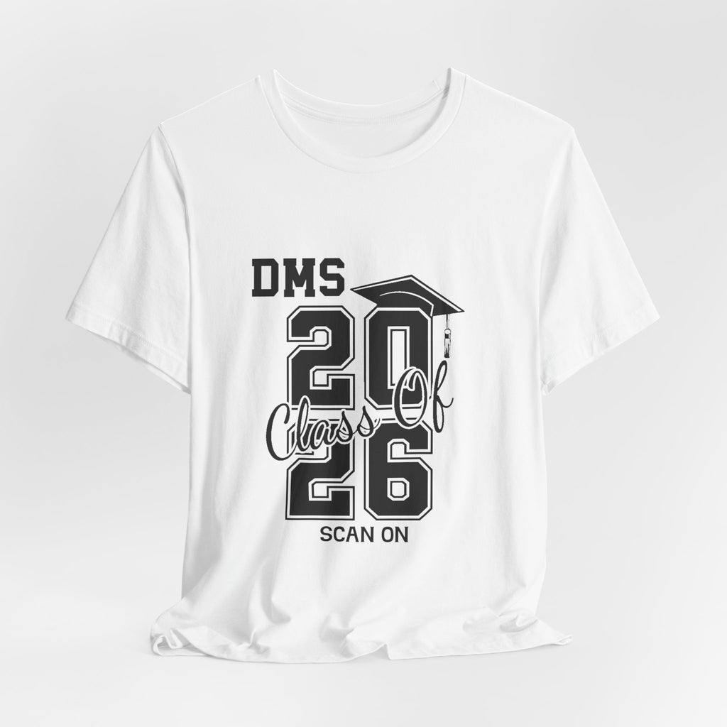 DMS Class of 2026 Graduation Tee Personalized Name T-Shirt
