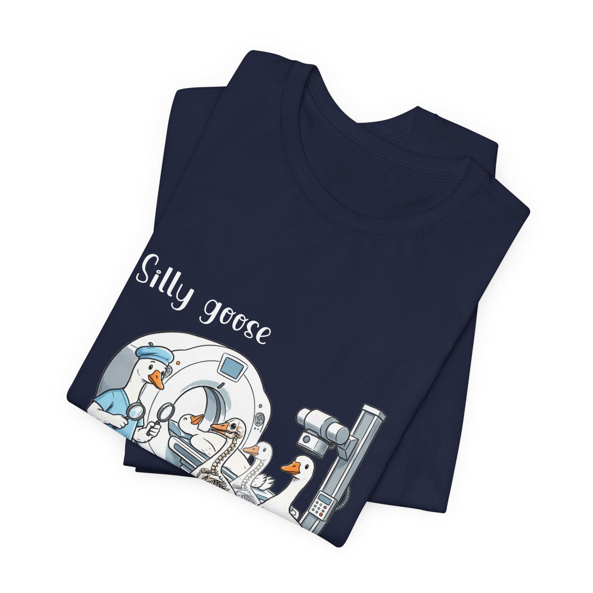 Silly Goose CT  Tee — “We need a head, chest, abd/pelvis STAT!”