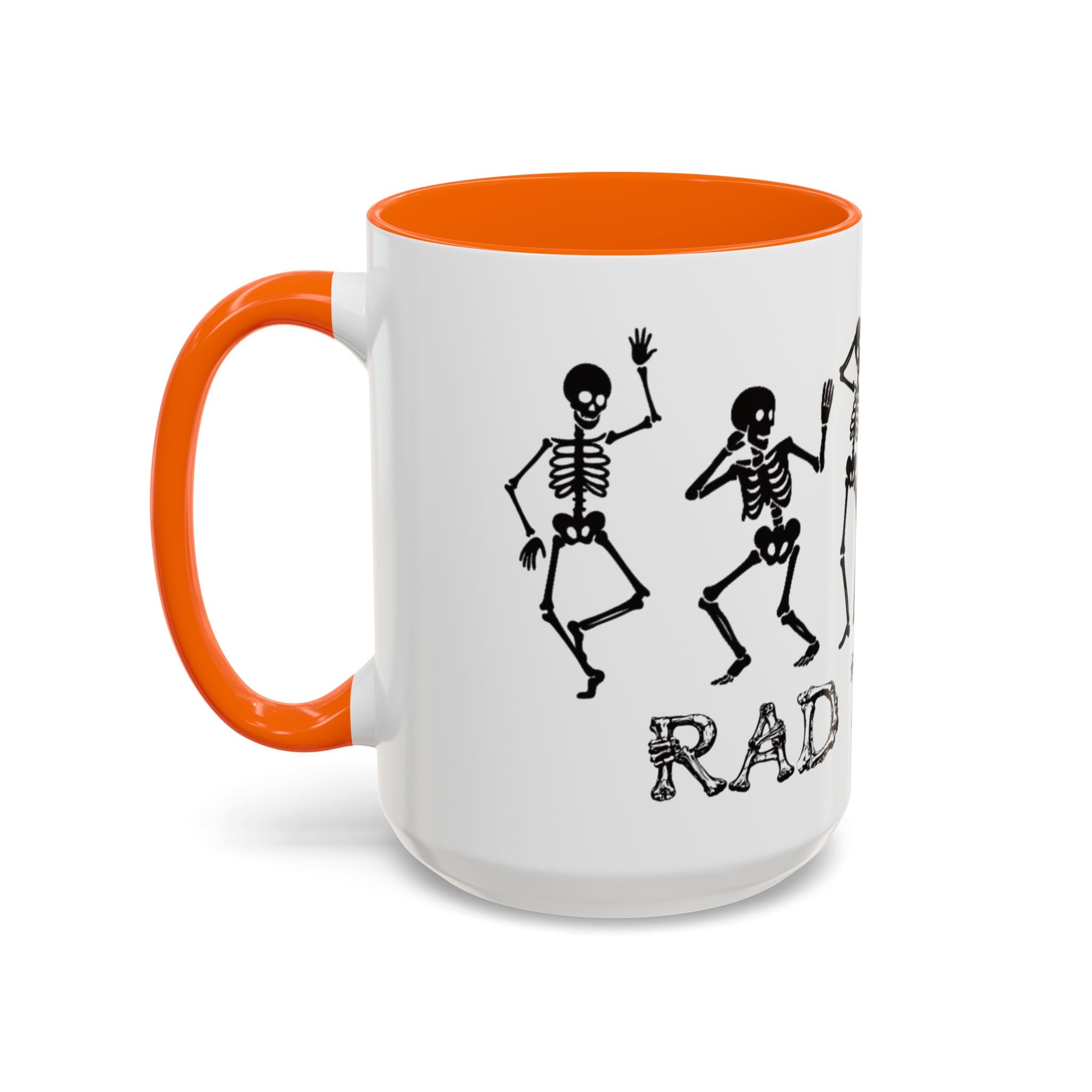 RAD TO THE BONE Coffee Mug – Rad tech Gift (11/15oz)