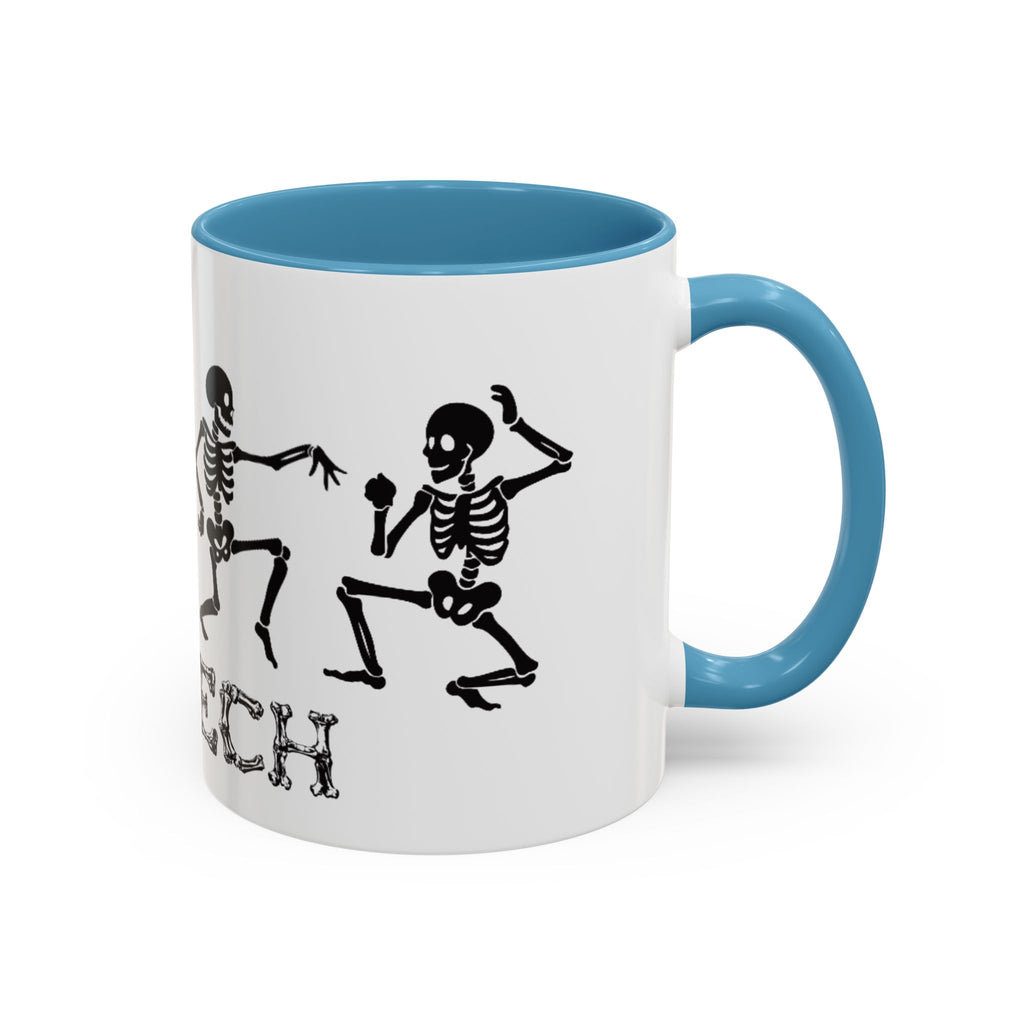 RAD TO THE BONE Coffee Mug – Rad tech Gift (11/15oz)