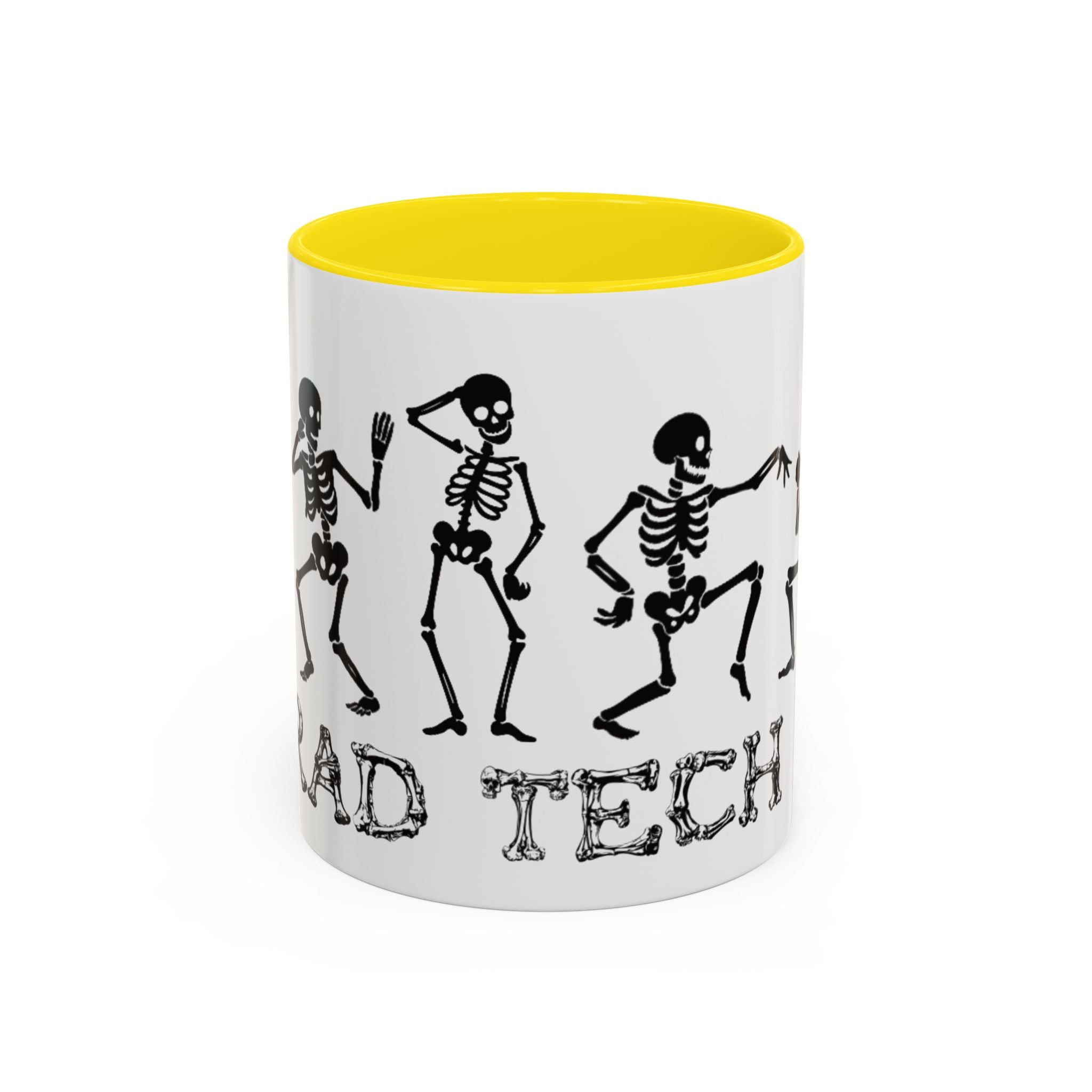RAD TO THE BONE Coffee Mug – Rad tech Gift (11/15oz)