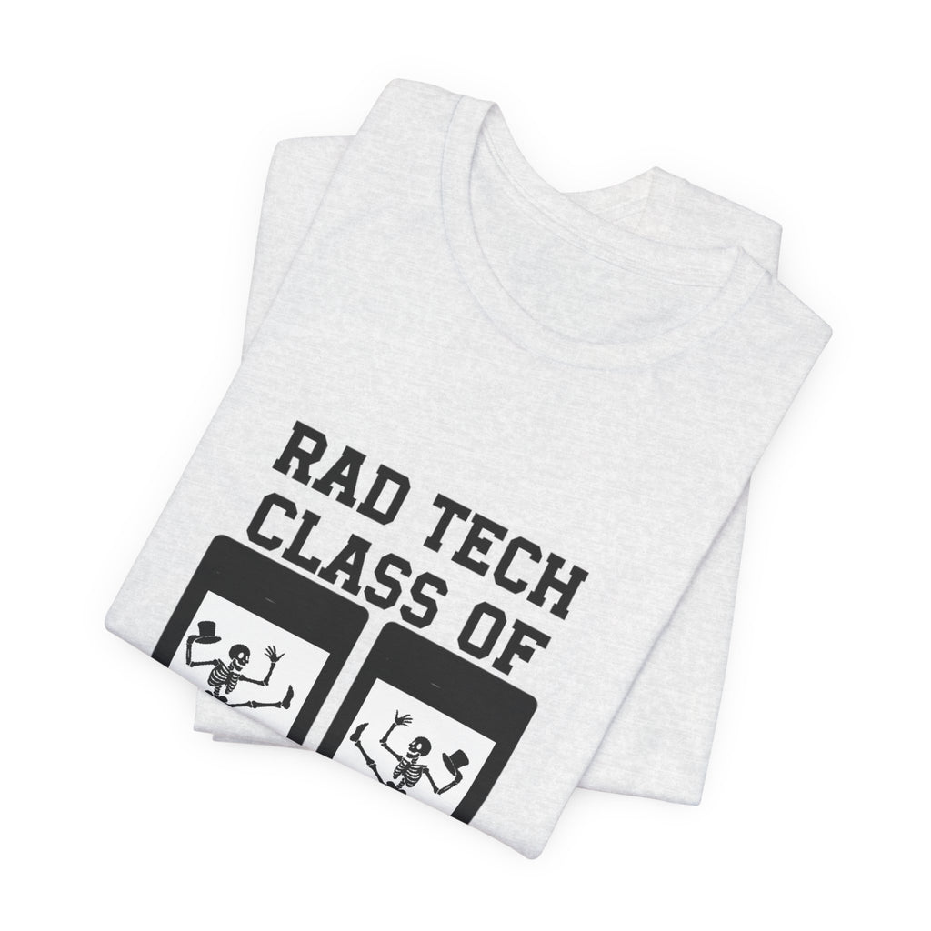 Class of 2026  Rad Tech Graduation T-Shirt
