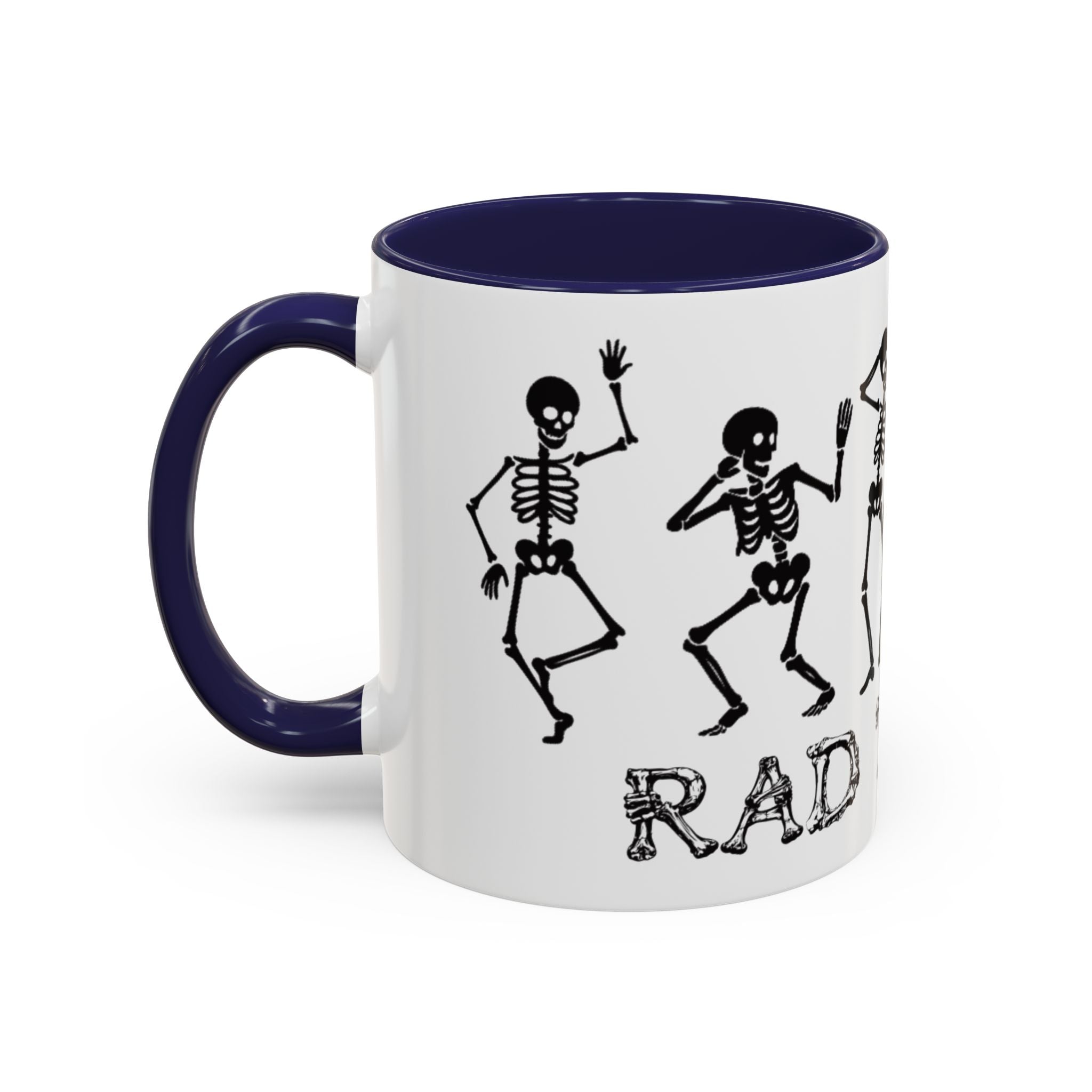 RAD TO THE BONE Coffee Mug – Rad tech Gift (11/15oz)