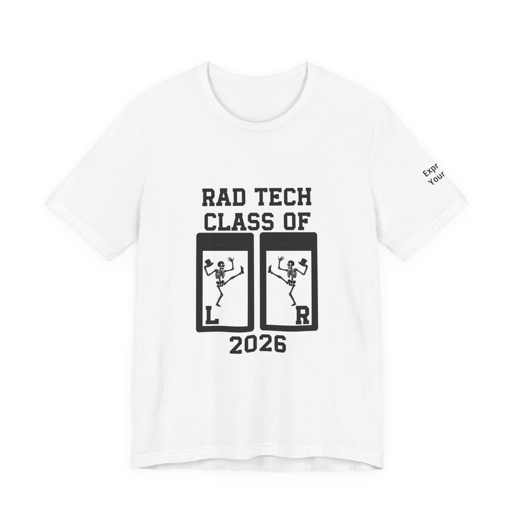 Class of 2026  Rad Tech Graduation T-Shirt