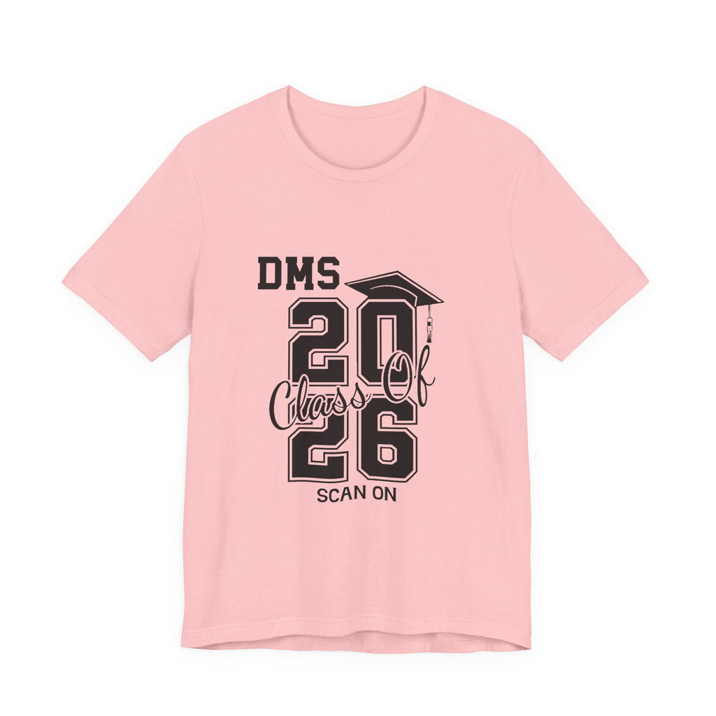 DMS Class of 2026 Graduation Tee Personalized Name T-Shirt