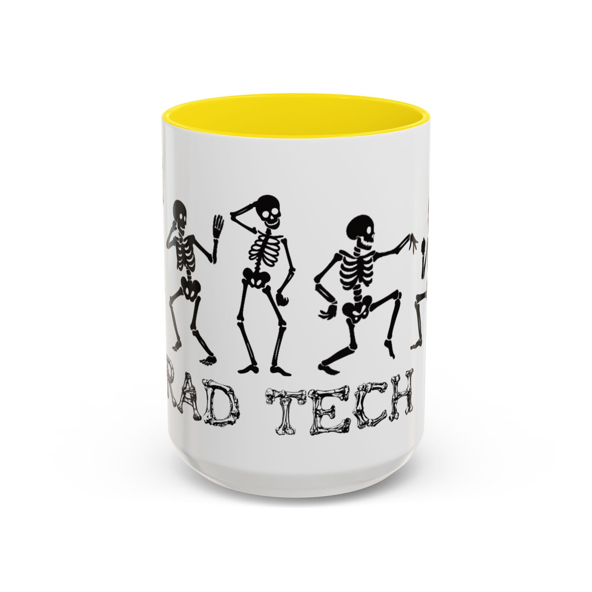 RAD TO THE BONE Coffee Mug – Rad tech Gift (11/15oz)