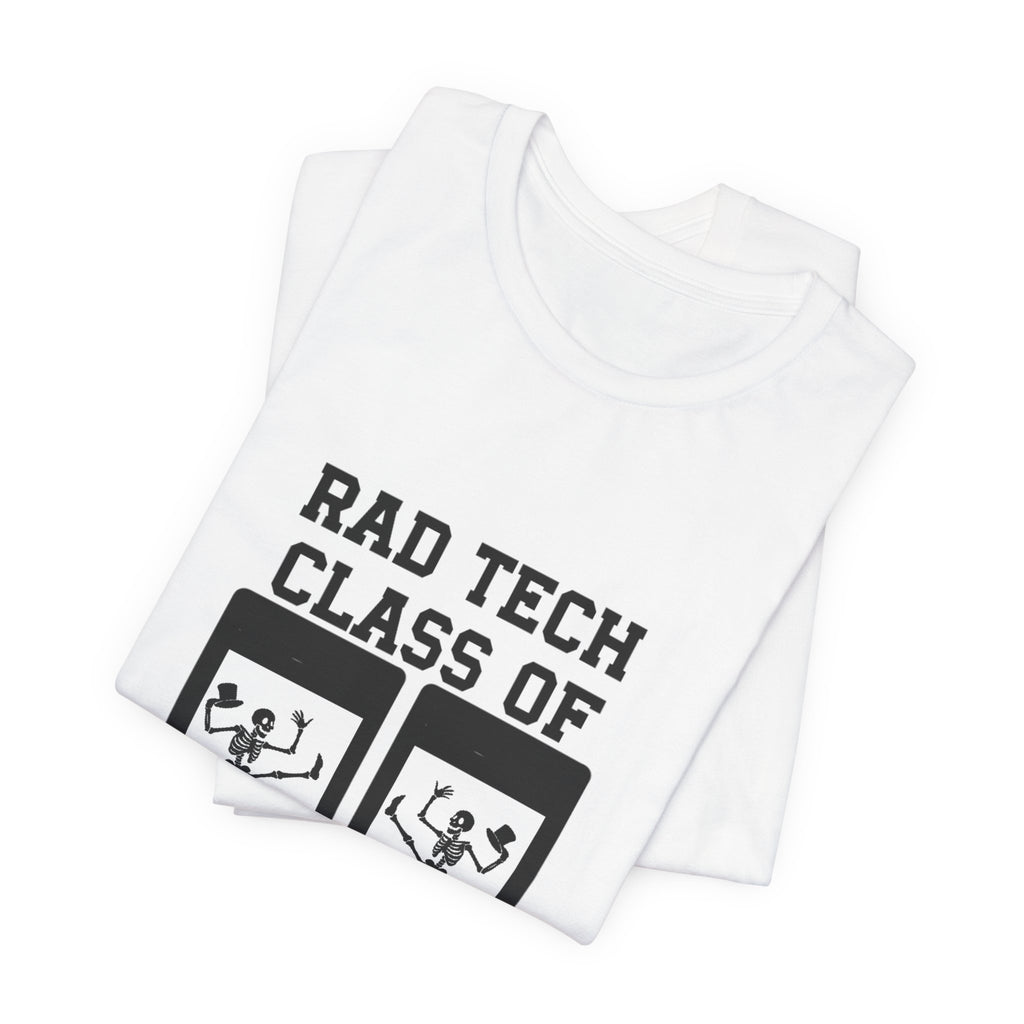 Class of 2026  Rad Tech Graduation T-Shirt