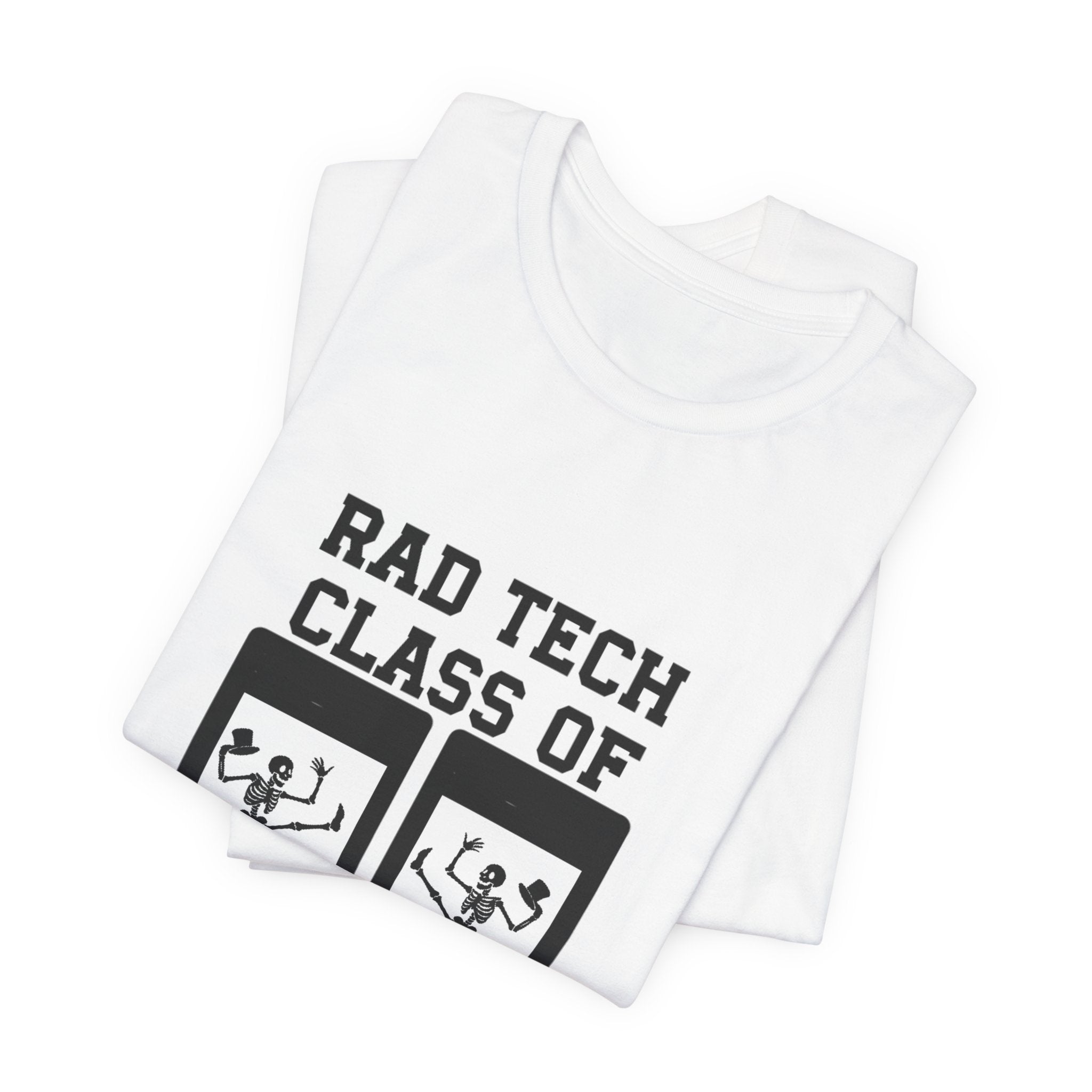 Class of 2026  Rad Tech Graduation T-Shirt