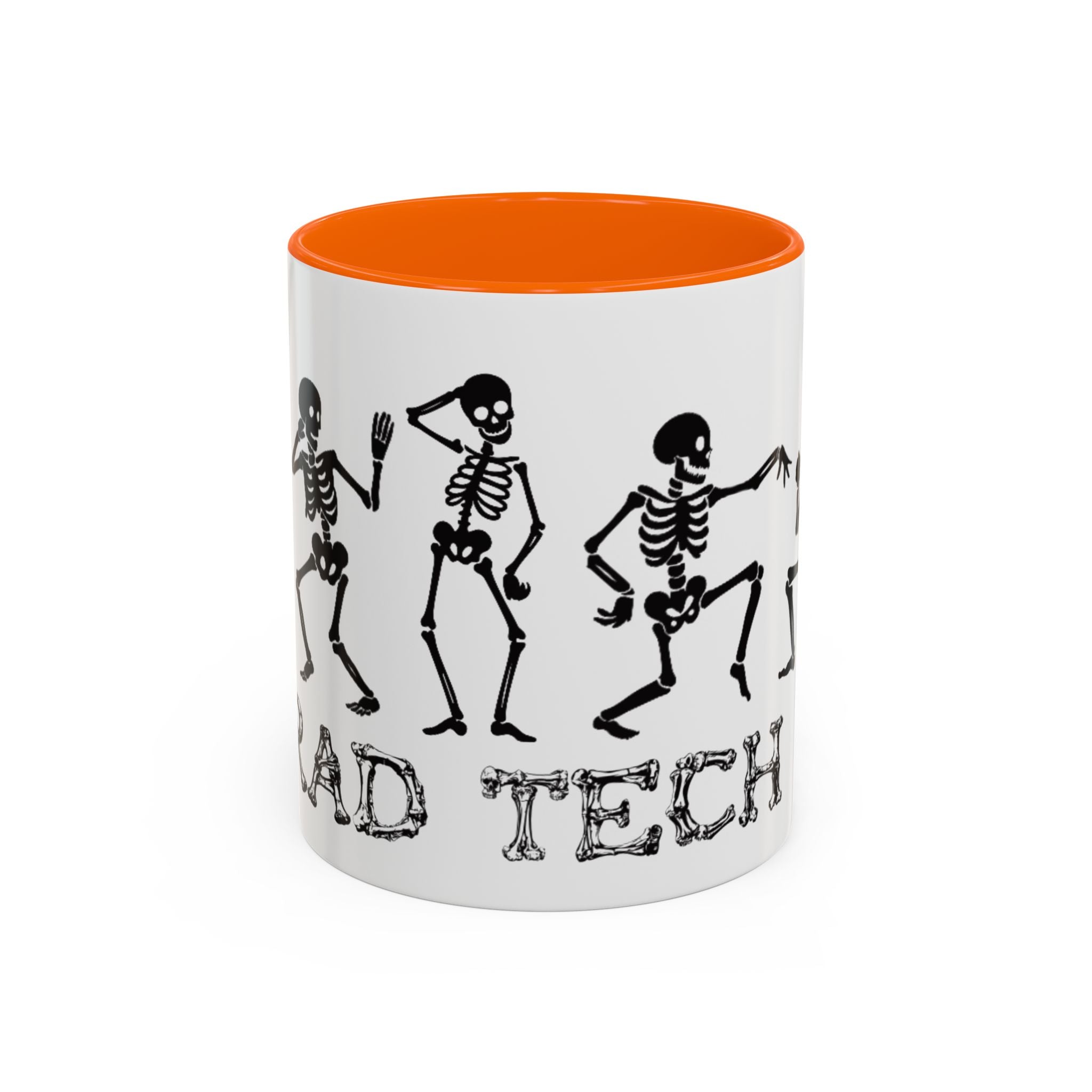 RAD TO THE BONE Coffee Mug – Rad tech Gift (11/15oz)