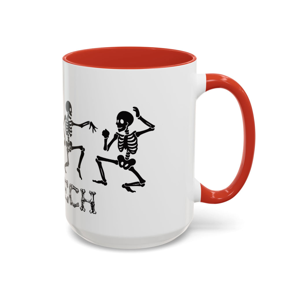 RAD TO THE BONE Coffee Mug – Rad tech Gift (11/15oz)