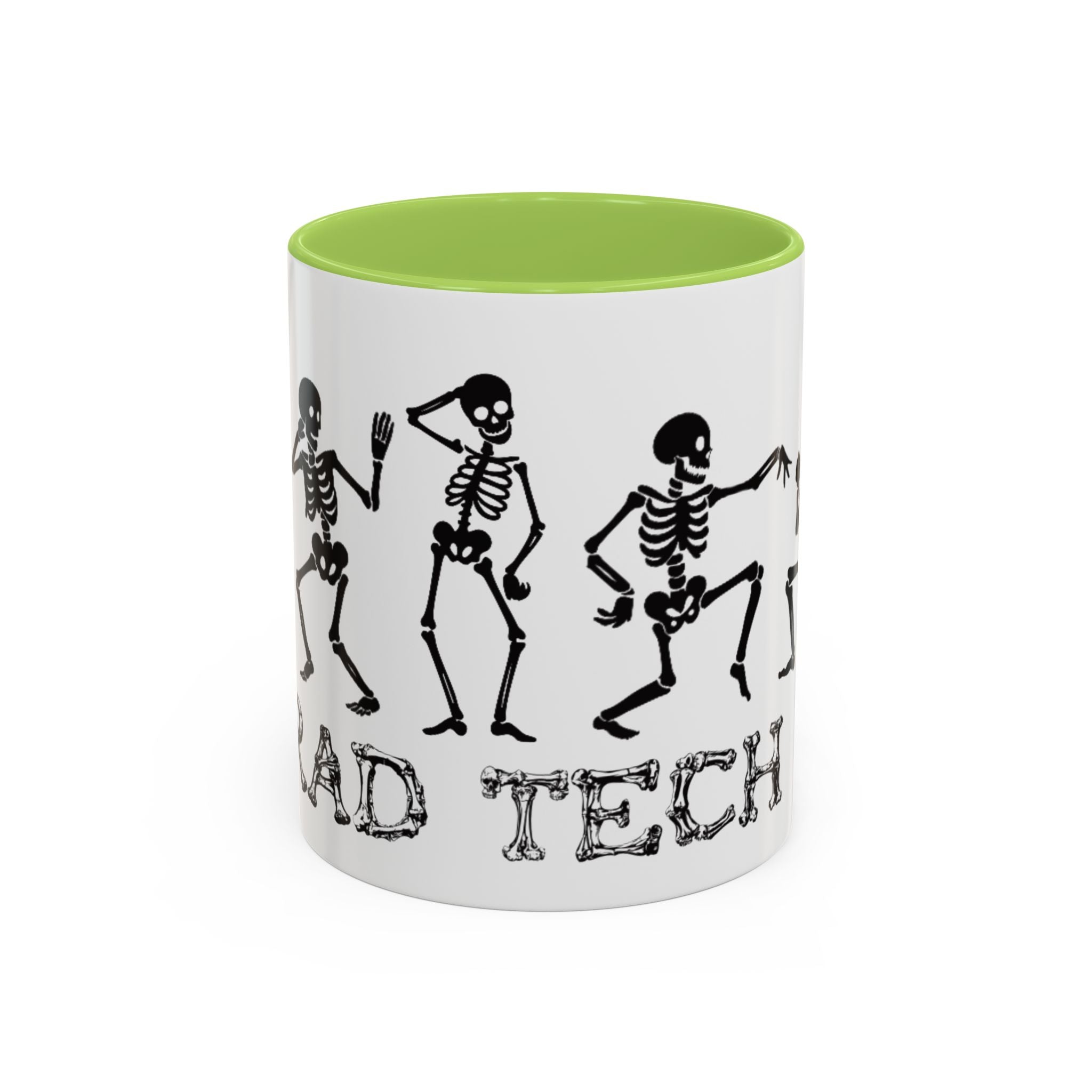 RAD TO THE BONE Coffee Mug – Rad tech Gift (11/15oz)