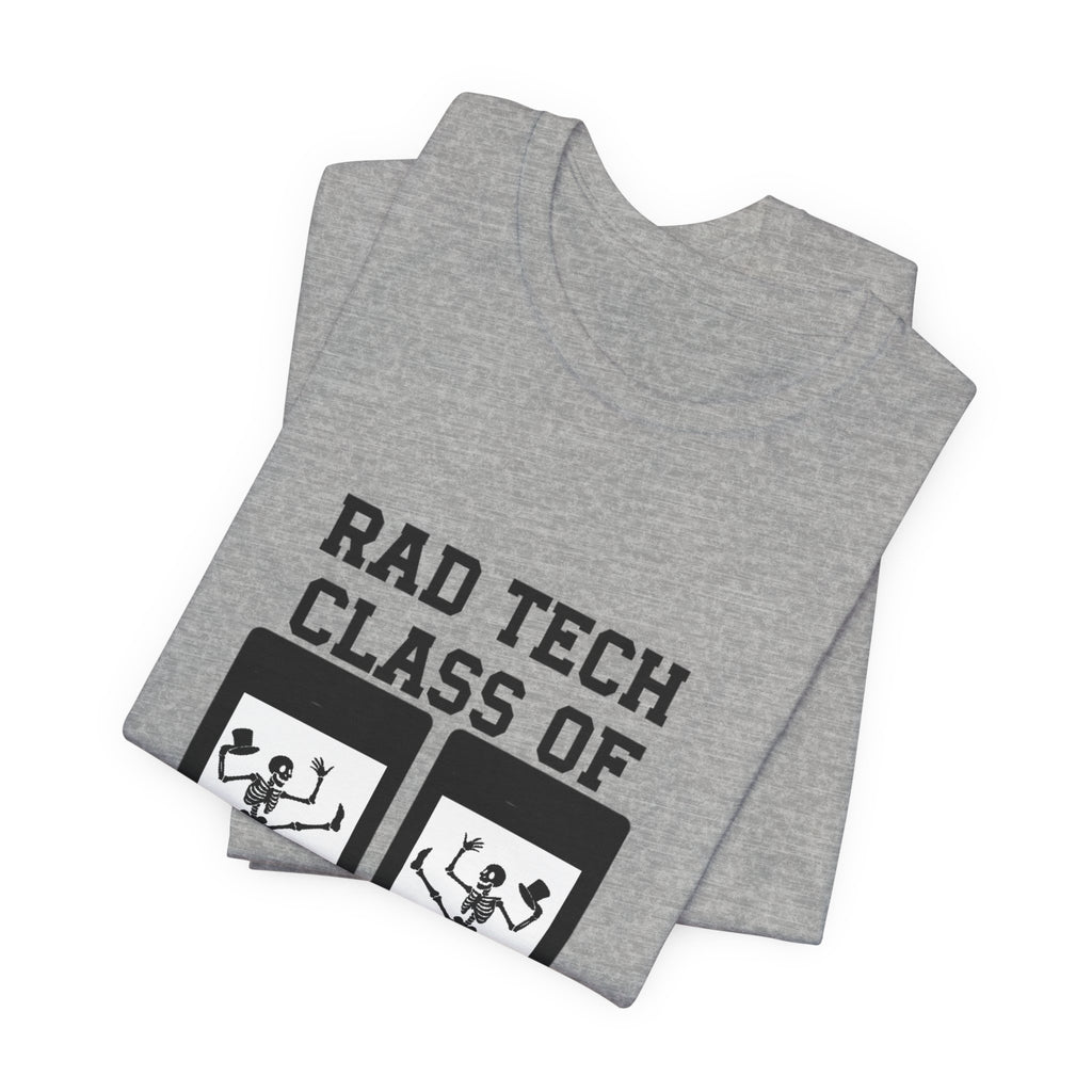 Class of 2026  Rad Tech Graduation T-Shirt