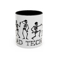 RAD TO THE BONE Coffee Mug – Rad tech Gift (11/15oz)