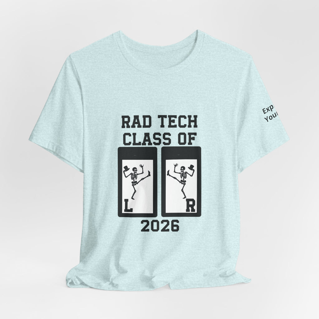Class of 2026  Rad Tech Graduation T-Shirt
